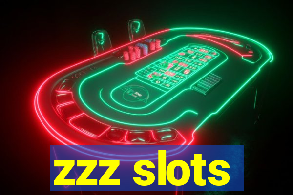 zzz slots