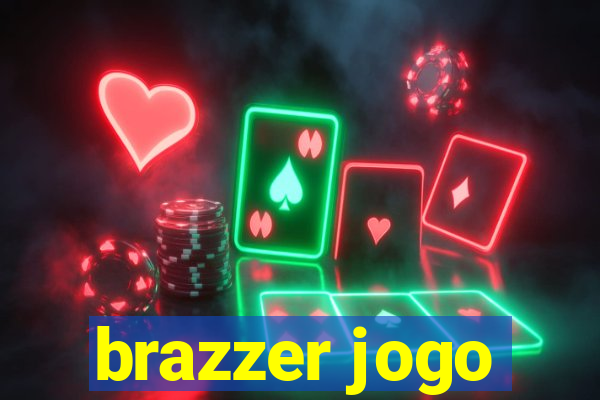 brazzer jogo