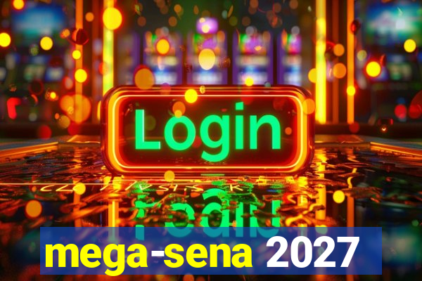 mega-sena 2027