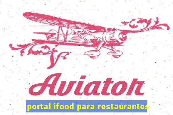 portal ifood para restaurantes