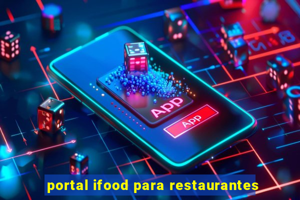 portal ifood para restaurantes