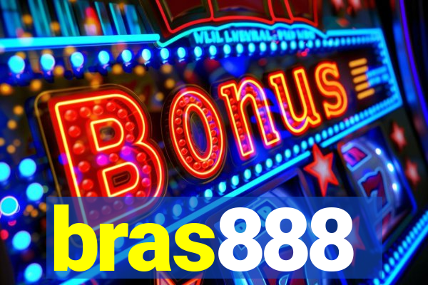 bras888