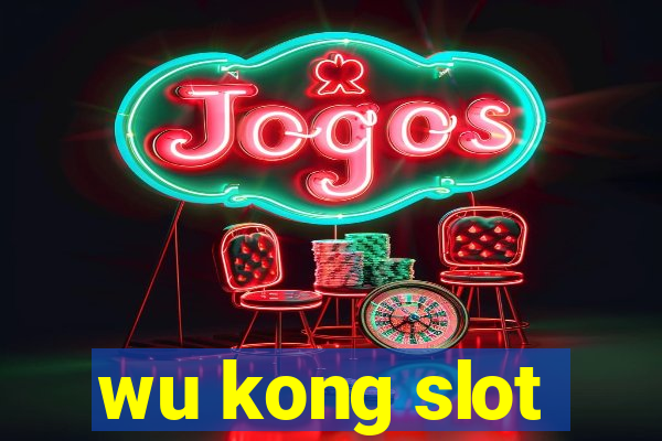 wu kong slot