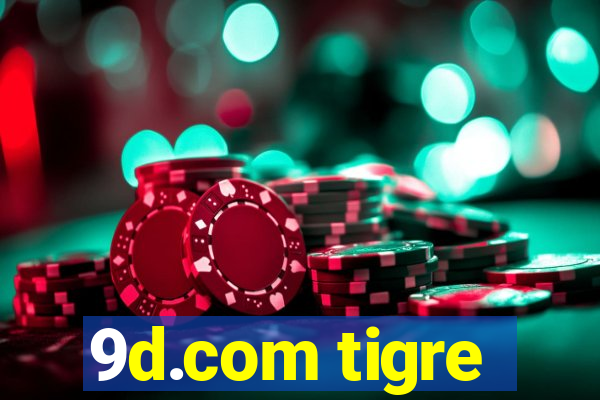 9d.com tigre