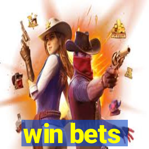 win bets