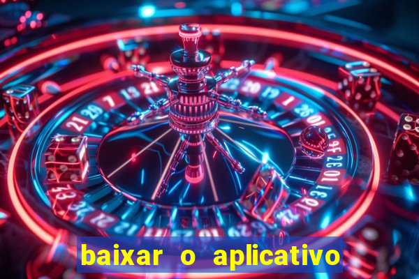 baixar o aplicativo truco vamos