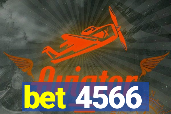 bet 4566