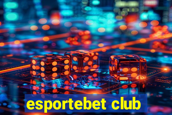 esportebet club