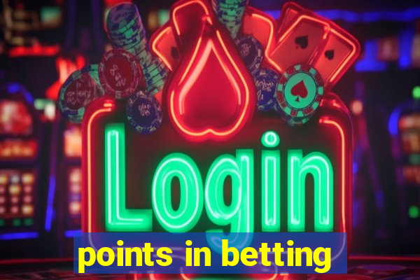 points in betting