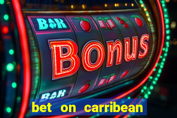 bet on carribean premier league