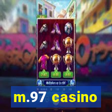 m.97 casino