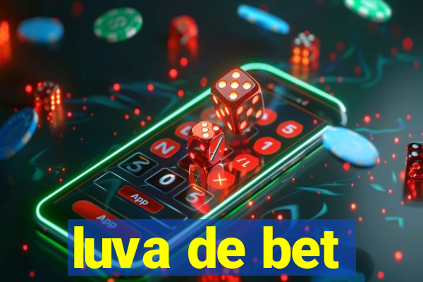 luva de bet