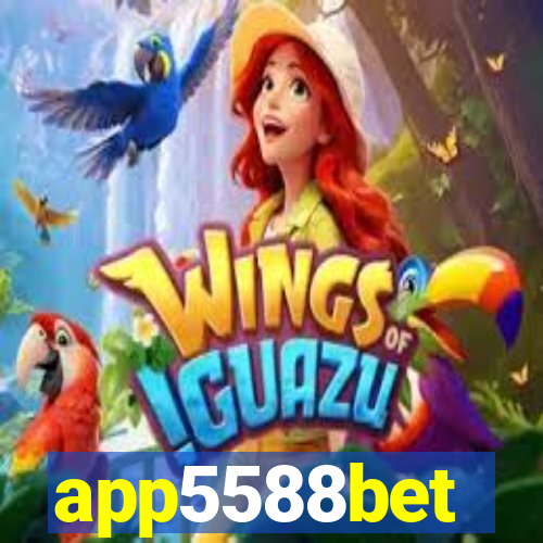 app5588bet