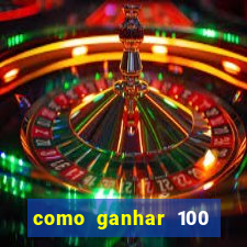 como ganhar 100 reais por dia na bet365