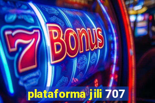 plataforma jili 707