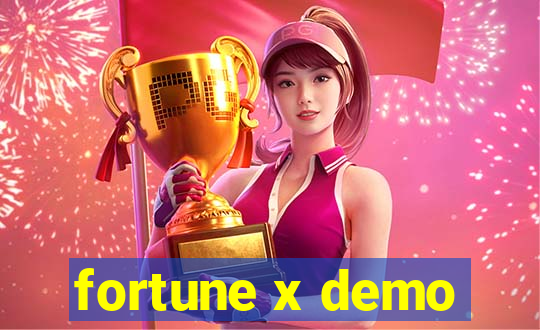 fortune x demo