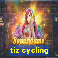 tiz cycling