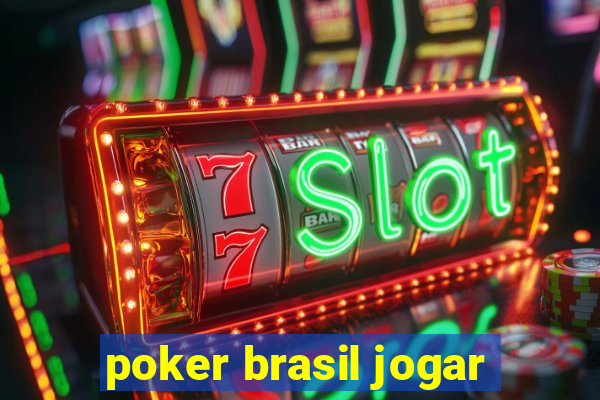 poker brasil jogar