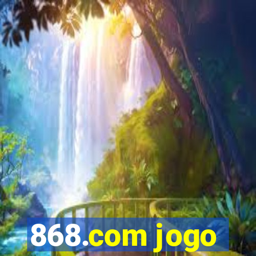 868.com jogo