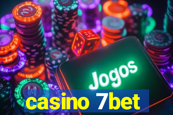 casino 7bet