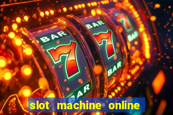 slot machine online real money