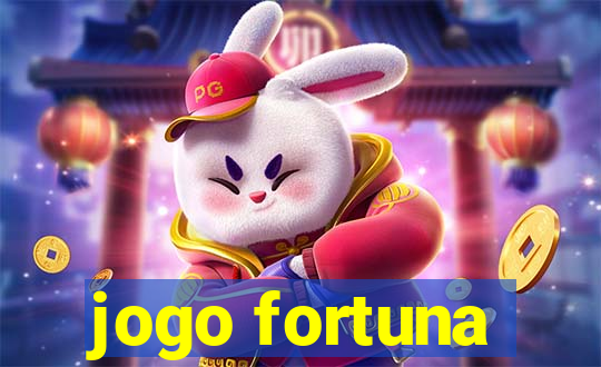 jogo fortuna