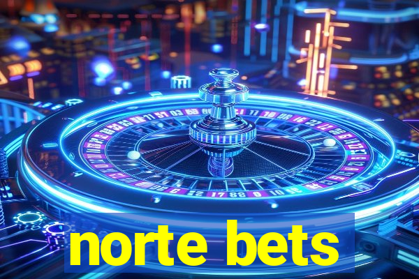 norte bets