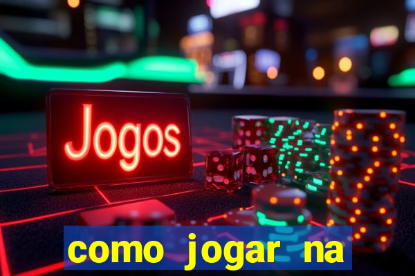 como jogar na loteca pela internet