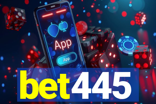 bet445