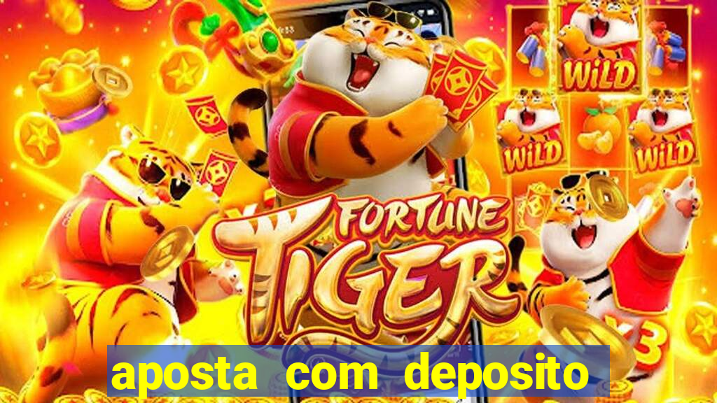 aposta com deposito de 1 real