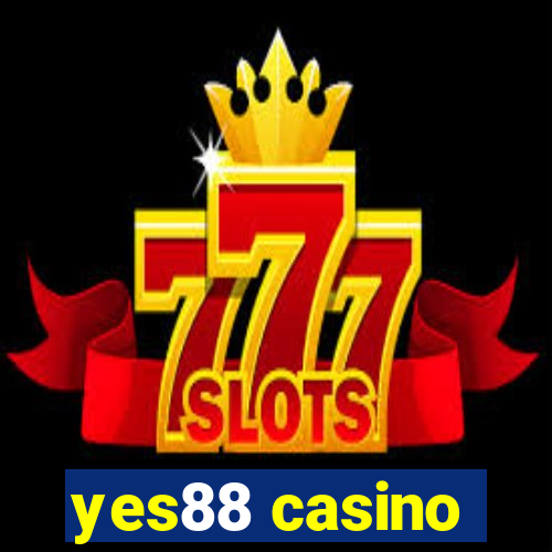 yes88 casino