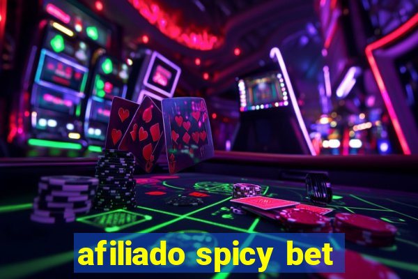 afiliado spicy bet