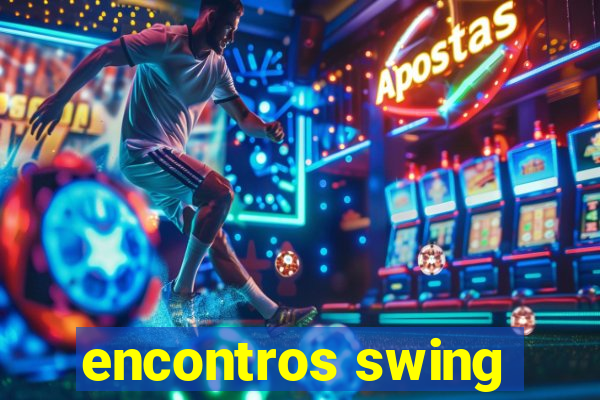 encontros swing