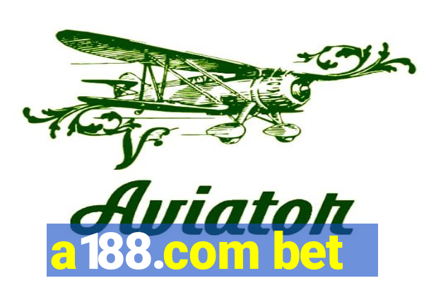 a188.com bet