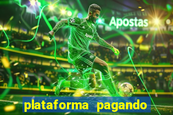 plataforma pagando no cadastro fortune tiger