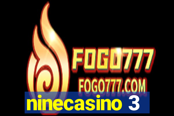 ninecasino 3