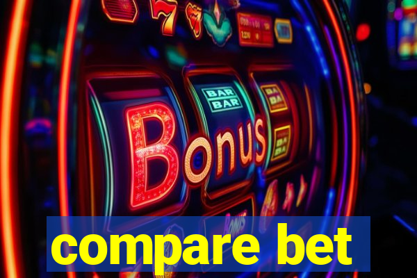 compare bet