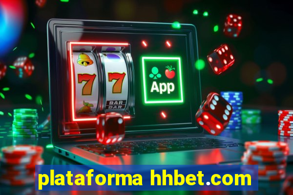 plataforma hhbet.com