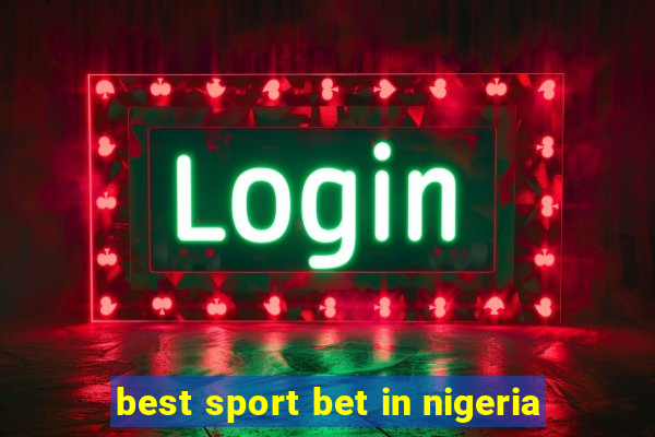 best sport bet in nigeria