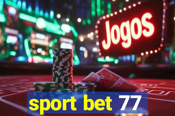 sport bet 77