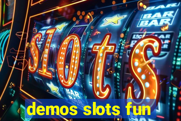 demos slots fun