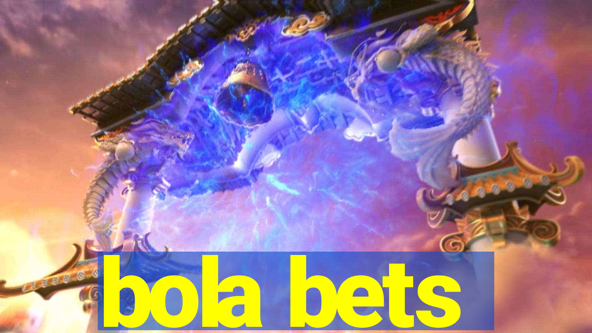 bola bets