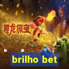 brilho bet