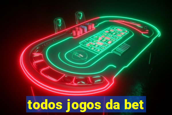 todos jogos da bet