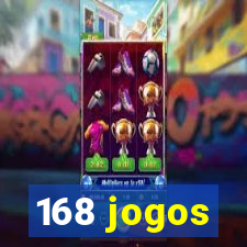 168 jogos