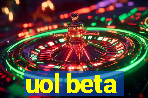 uol beta