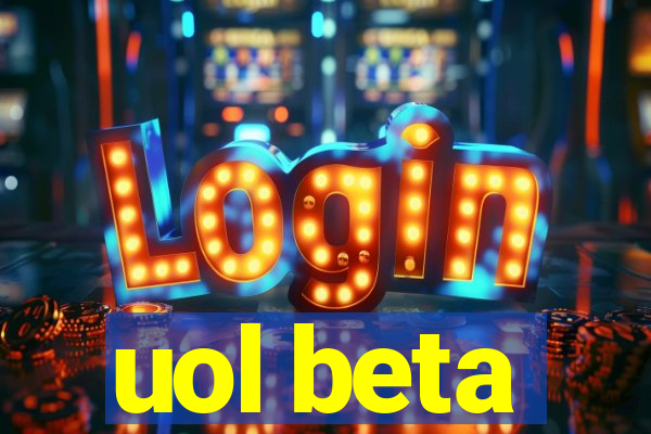 uol beta