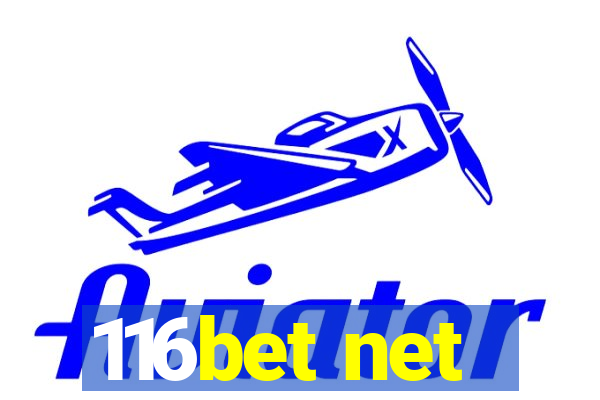 116bet net