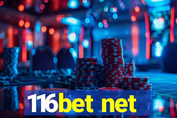 116bet net