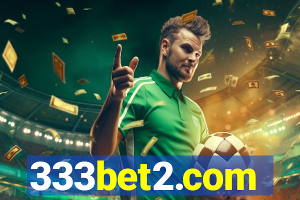 333bet2.com